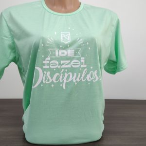 Camisa Ide fazei discípulos – Cor: Verde claro
